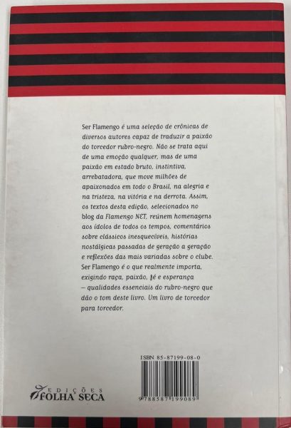 Ser Flamengo Autor: Luis Eduardo Wetzel B. dos Santos