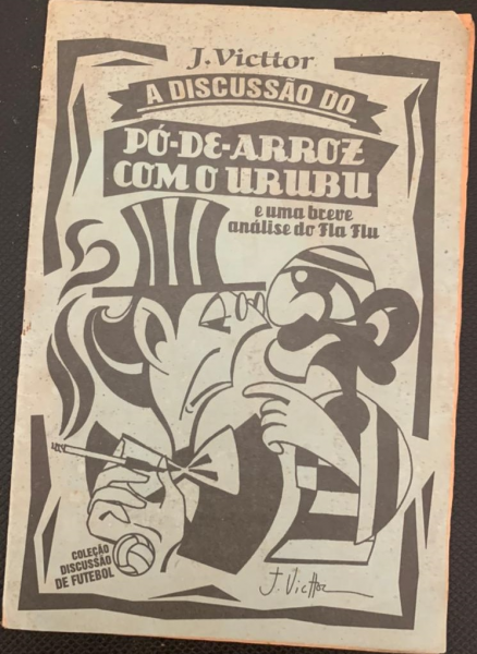 A discussão do Pó-de-Arroz com o Urubu e uma breve análise do Fla-Flu Autor: J. Victtor